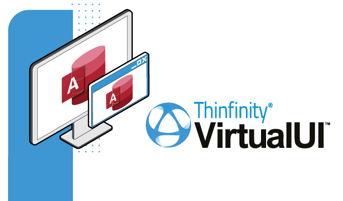 Convert ms access to web app with virtualUI
