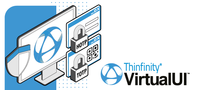 One-Time passcode -HOTP-TOTP- Thinfinity VirtualUI