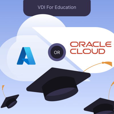 OCI vs Azure for Education VDI